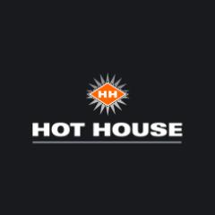 Hot House