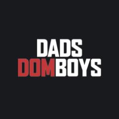 Dads Dom Boys
